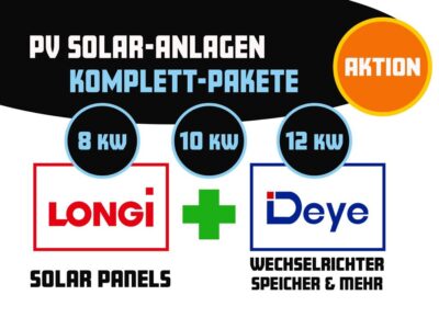 Aktion -  8KW bis 12KW Longi + Deye PV Anlage
